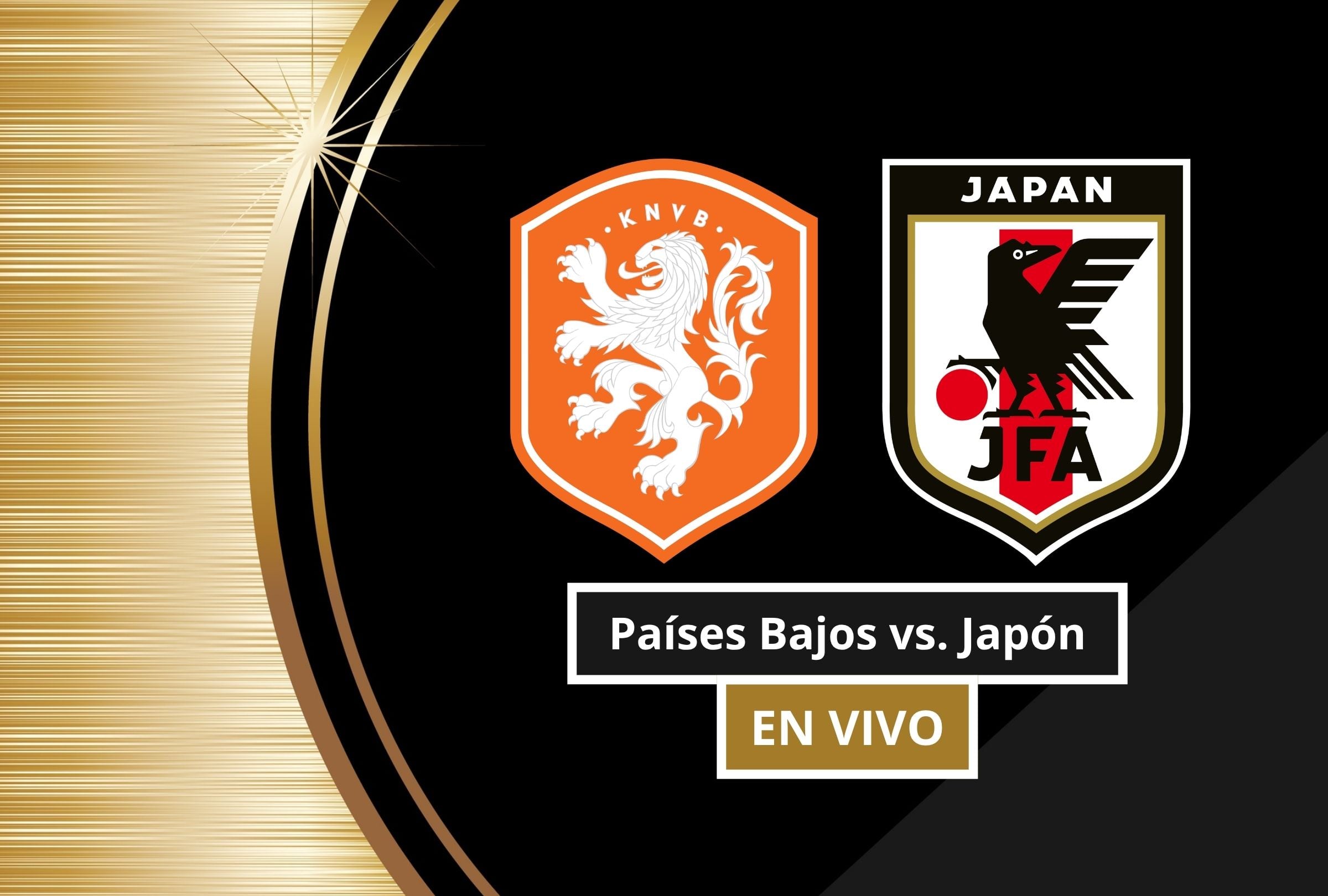 Revisa esta nota para que sepas a qué hora juega y qué canal transmite el Países Bajos vs. Japón por la Copa Mundial FIFA 2026. (Foto: Composición Canva - Gestión Mix)
