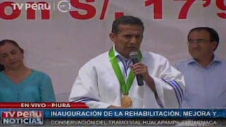 Ollanta Humala: “Hemos comprometido más de S/. 4,000 millones para Piura”