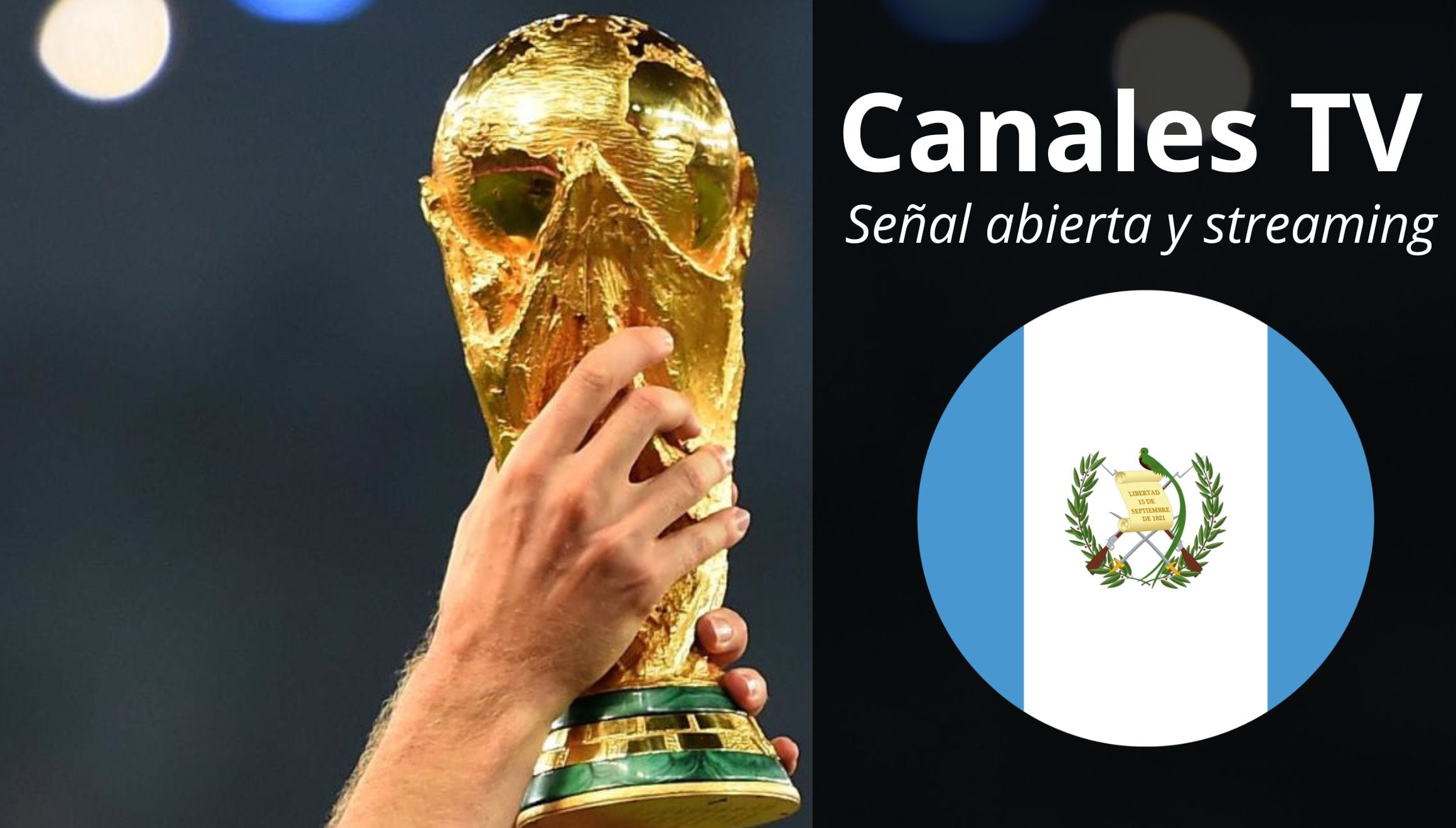 Conoce qué canales de TV y streaming online pasan los partidos del Mundial EN VIVO en Guatemala desde el 11 de junio al 19 de julio. (Foto: Composición Gestión Mix)