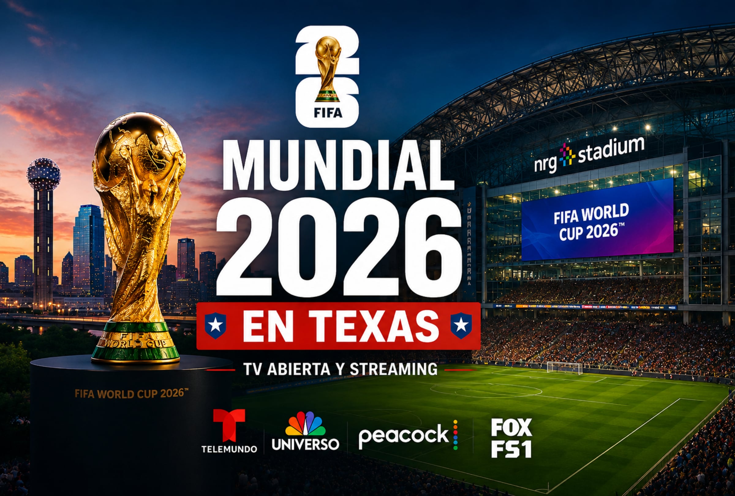 HOUSTON, TEXAS (ESTADOS UNIDOS), 11/06/2026.- Guía para ver el Mundial 2026 en español desde Texas: canales de Telemundo, grilla por operador, mejores opciones de streaming y partidos en Houston y Dallas. FOTO DE NOÉ YACTAYO PARA GESTIÓN MIX SPORTS