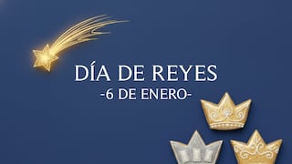 115 frases inspiradoras del Día de Reyes que te llenarán de alegría y agradecimiento este 6 de enero