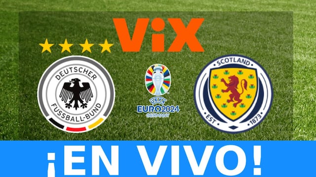 ViX Premium transmitió el partido Alemania vs. Escocia EN VIVO vía Izzi Go TV Online desde USA