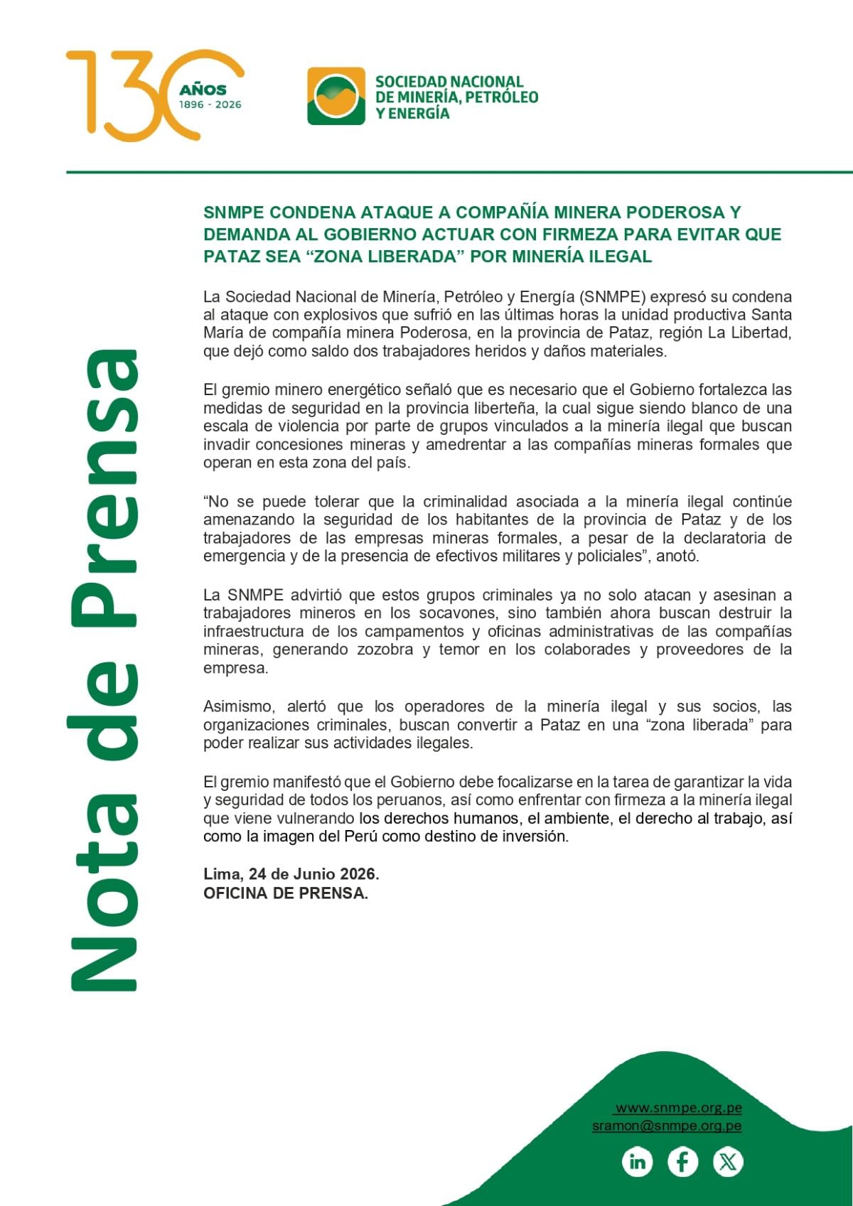 SNMPE condena ataque a compañía minera Poderosa. Foto: X.