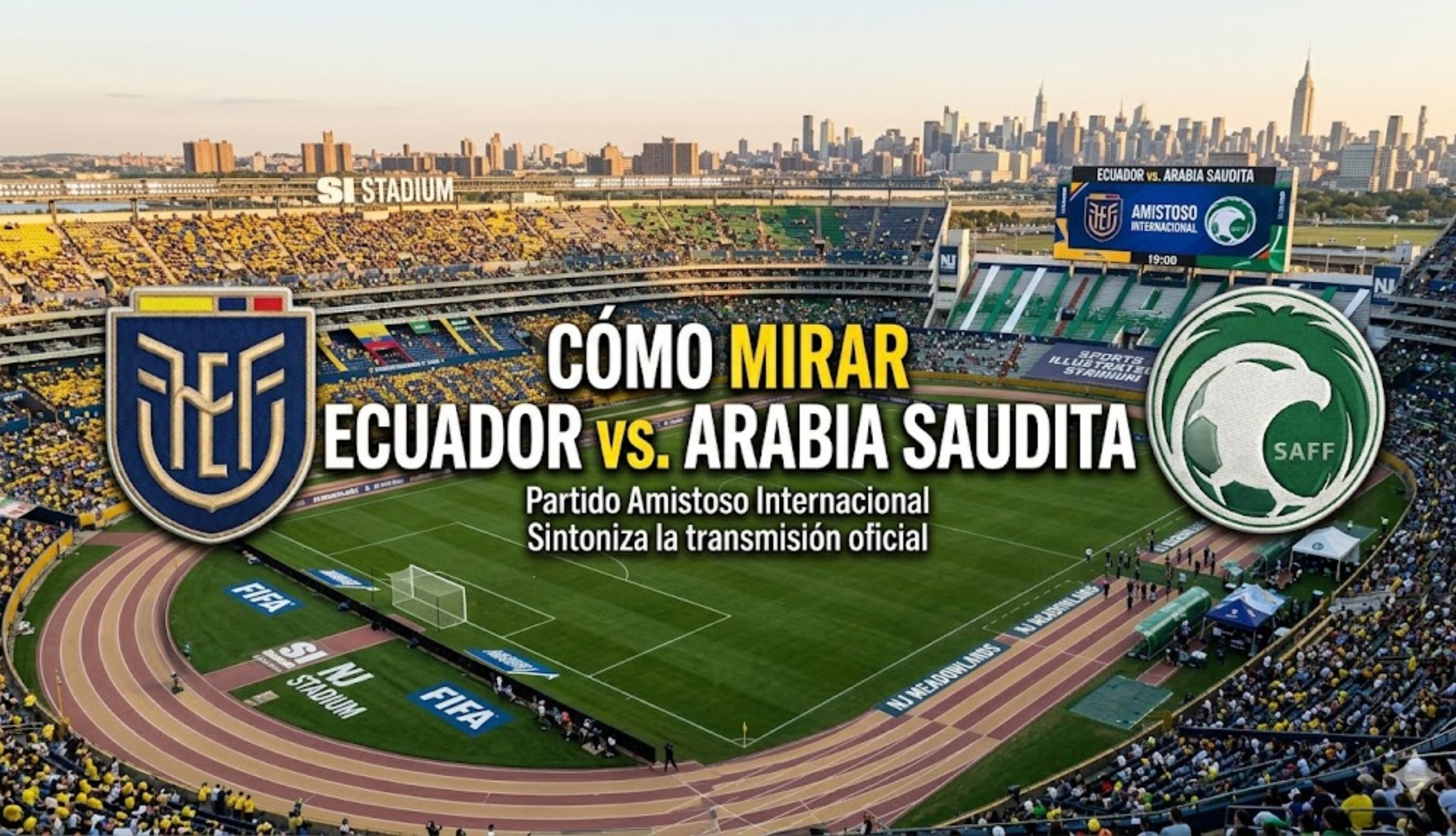 Consulta las opciones en TV y Streaming para ver Ecuador vs. Arabia Saudita, así como los horarios en diferentes países para seguir el amistoso 2026. (Foto: Imagen creada por Gestión Mix utilizando la IA de Gemini)
