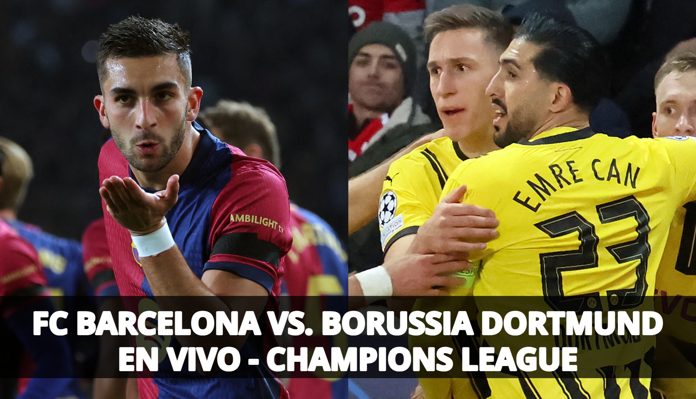 Conoce dónde puedes ver Barcelona vs. Borussia Dortmund EN VIVO y a qué hora inicia la ida de cuartos de final de la UEFA Champions League. (Foto: AFP / Composición Mix)