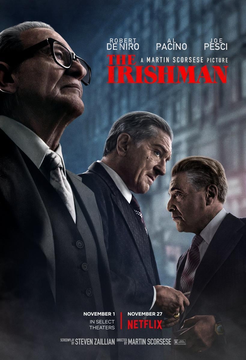 El póster de "The Irishman", película del director Martin Scorsese que se desarrolla a lo largo de 209 minutos de metraje (Foto: Netflix)