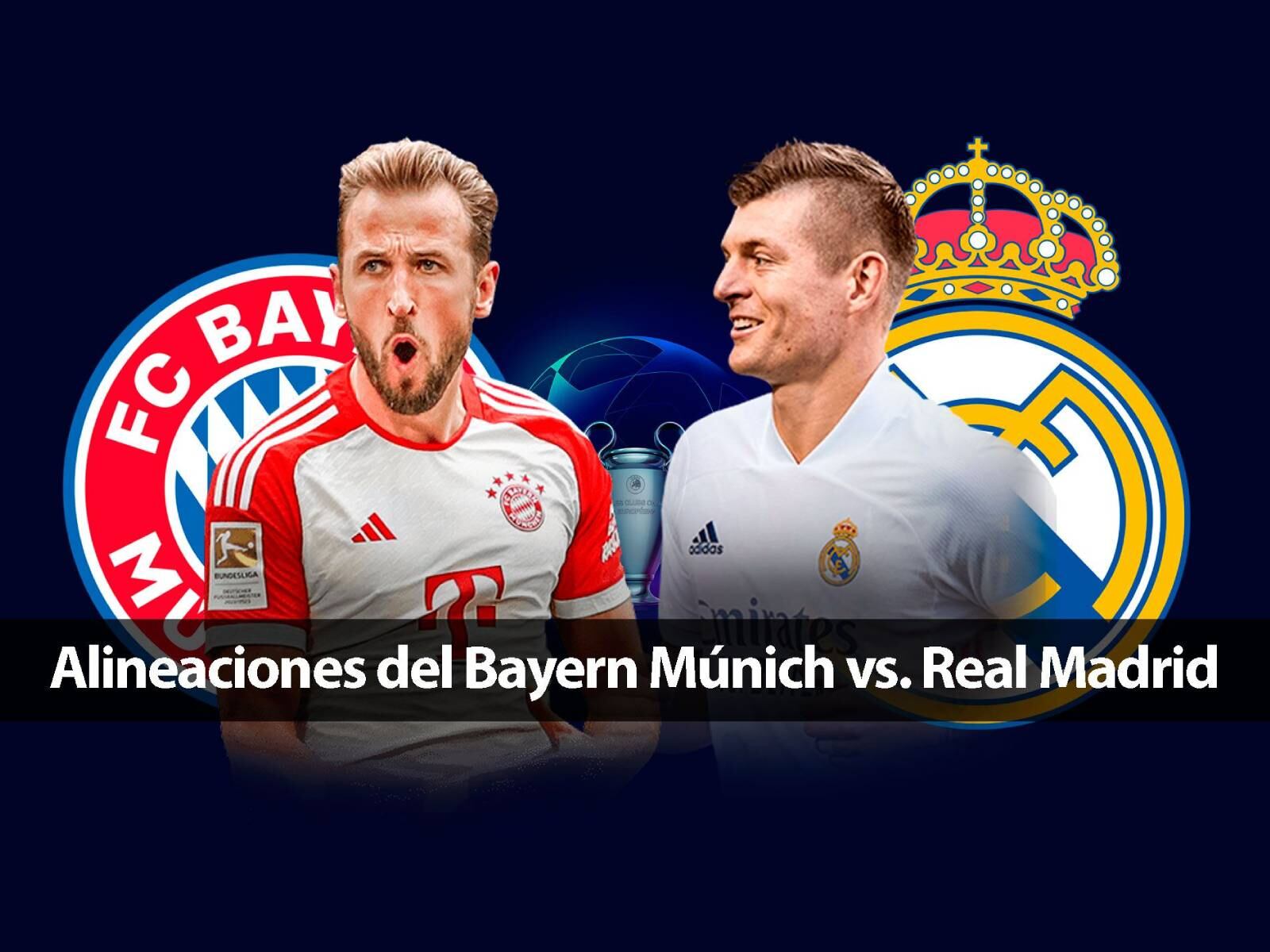 Bayern Múnich recibe a Real Madrid en el partido de ida por la semifinal de la UEFA Champions League 2023-2024 en el Allianz Arena. Consulte las alineaciones del partido de este martes 30 de abril. (Foto: UEFA/AFP/Composición)
