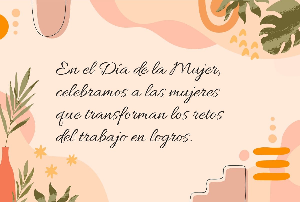 Comparte frases inspiradoras en el Día de la Mujer 2026 para motivar a quienes rompen barreras. | Crédito: Composición Gestión Mix / Freepik