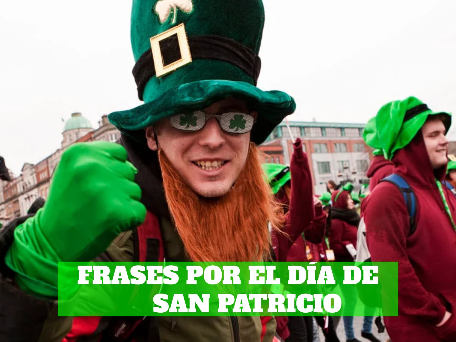Descubre un centenar de frases para compartir con tus contactos por el Día de San Patricio (Saint Patrick, en inglés). (Foto: Composición Mix)