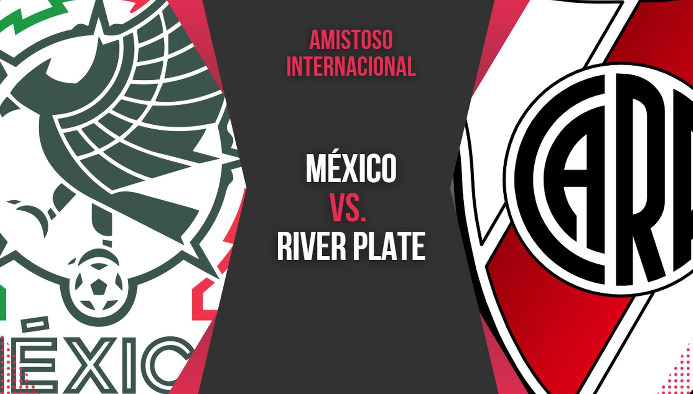 México vs. River Plate EN VIVO GRATIS, por amistoso en Argentina: a qué hora y cómo seguir partido por TV y Streaming.