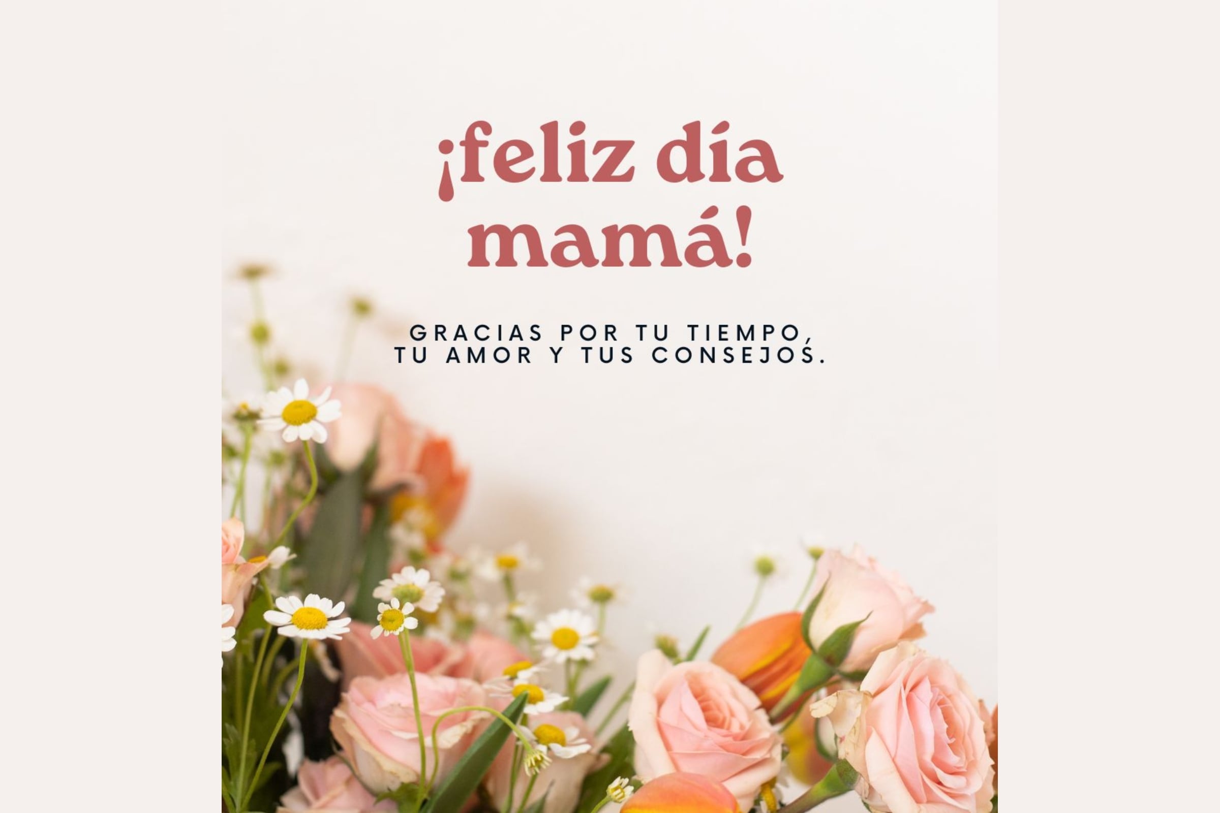 Frases para mamá con diseños bonitos. Tarjetas del Día de las Madres 2025 para imprimir o compartir. (Diseño: Canva)