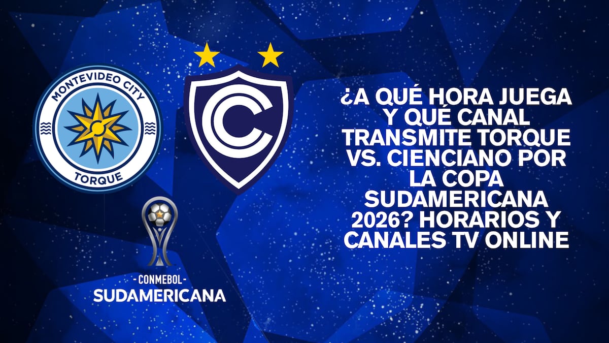 ¿A qué hora juega y qué canal transmite Torque vs. Cienciano EN VIVO hoy por la Copa Sudamericana 2026?