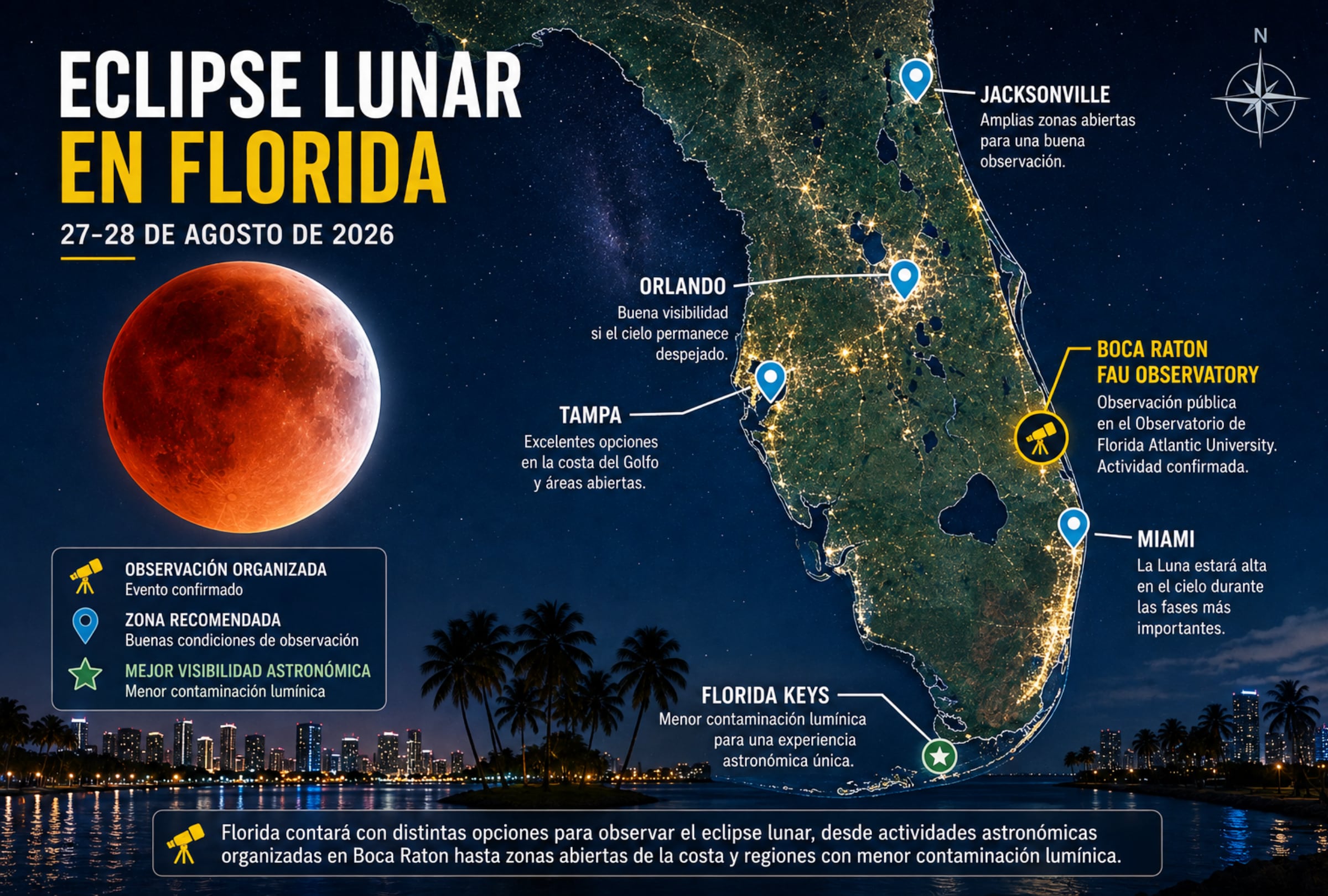 MIAMI, FLORIDA (ESTADOS UNIDOS), 27/08/2026.- Florida contará con distintas alternativas para seguir el eclipse lunar, desde una observación pública confirmada en Boca Raton hasta zonas costeras abiertas y regiones con menor contaminación lumínica, como algunas áreas de los Florida Keys. FOTO DE NOÉ YACTAYO