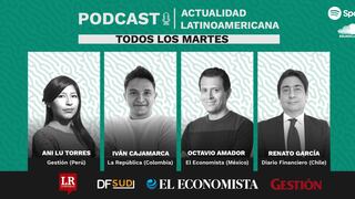 Podcast Actualidad Latinoamericana: lo que debes saber de Chile, México, Colombia y Perú