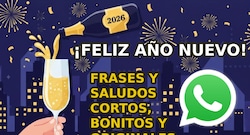 🥂 500 frases cortas de ¡Feliz Año Nuevo 2026! GRATIS para saludar por WhatsApp a tus amigos y familia