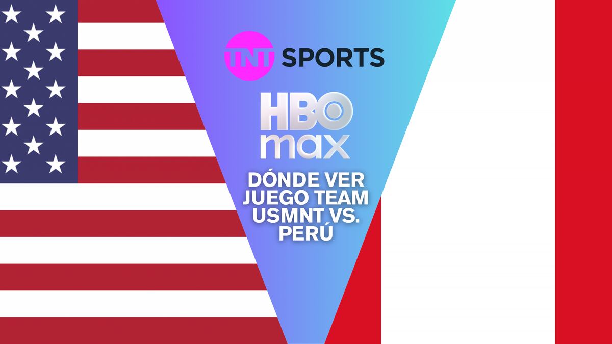 TNT y HBO Max EN VIVO - dónde ver juego Team USMNT vs. Perú vía Fútbol TV y Online