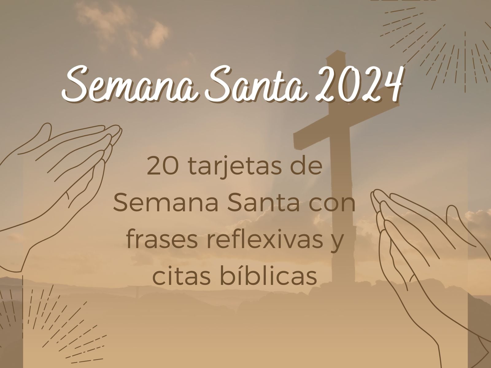 Frases y citas bíblicas de Semana Santa 2024: mensajes de reflexión para compartir | Foto: Composición Canva