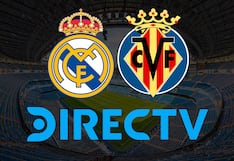 ⚽ DIRECTV EN VIVO por Internet — dónde ver partido Real Madrid vs. Villarreal CF por Fútbol TV y DGo Online