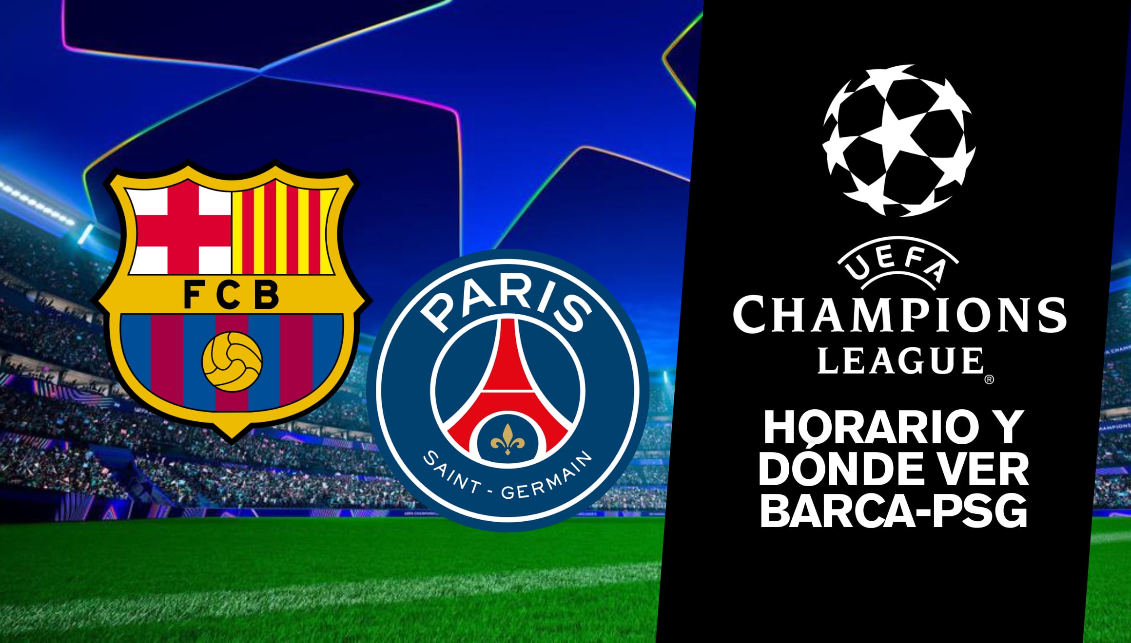 FC Barcelona vs. PSG es uno de los duelos más esperado de la Jornada 2 de la fase liguera de la Champions League 2025-26. Conoce el horario y dónde ver en directo este partidazo desde Estados Unidos. | Crédito: uefa.com / Composición Mix
