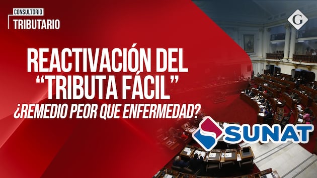 Consultorio Tributario: Reactivación del tributa fácil