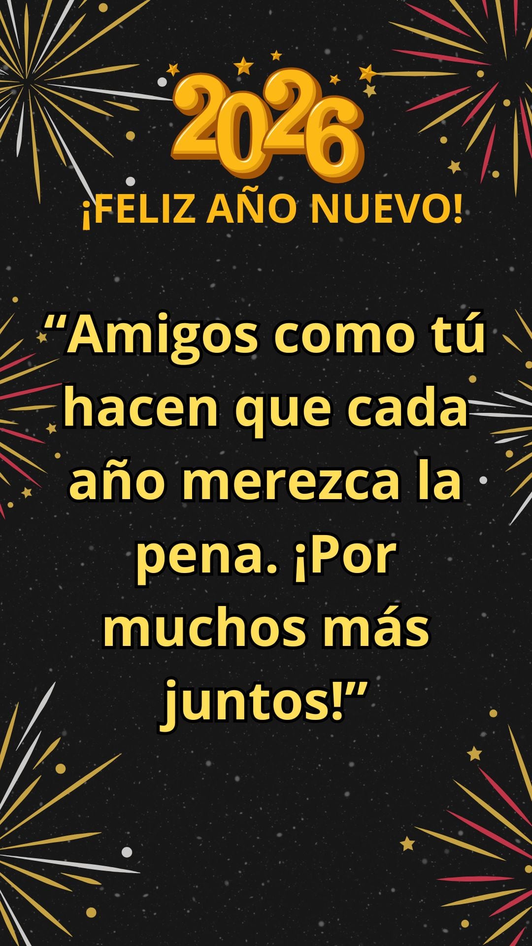 ESTADOS UNIDOS, 31/12/2025.- “Amigos como tú hacen que cada año merezca la pena. ¡Por muchos más juntos!” FOTO DE CANVA.COM
