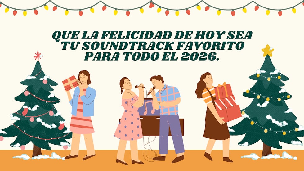 Que la felicidad de hoy sea tu soundtrack favorito para todo el 2026. | Crédito: Canva / Composición Mix