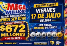 Números ganadores del Mega Millions EN VIVO hoy, 17 de julio 2026: mira los resultados del sorteo con jackpot de $672 millones en EE.UU.