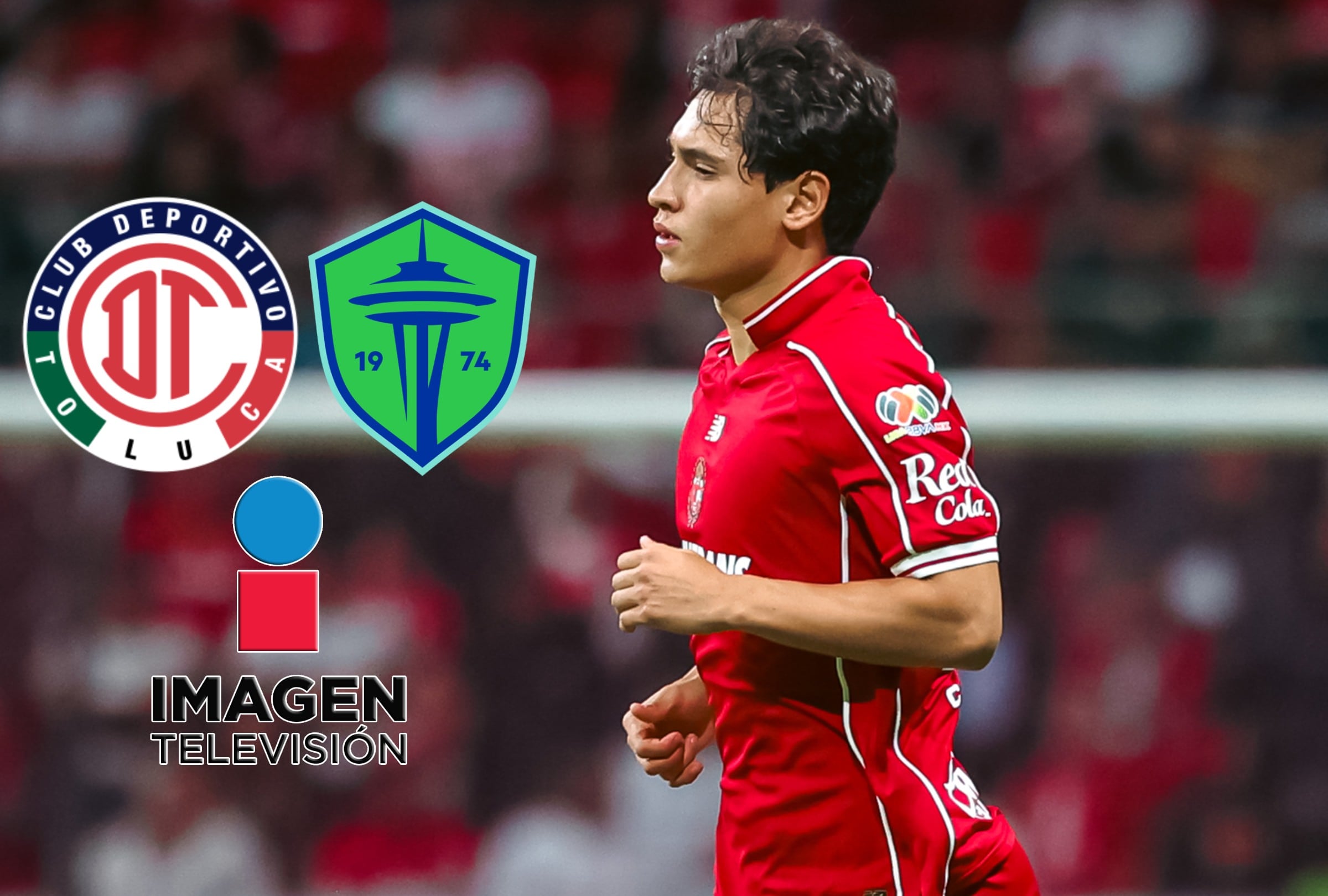 TOLUCA DE LERDO, MÉXICO, 05/07/2026.- Imagen TV transmitirá EN VIVO y GRATIS el partido entre Toluca vs. Seattle Sounders por la Leagues Cup. El compromiso se realizará en el Estadio Nemesio Diez de Toluca de Lerdo. FOTO: X de Toluca.