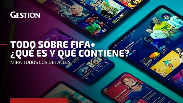 FIFA+: el nuevo servicio de transmisión digital de documentales y partidos en directo