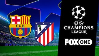 FOX One transmitió el FC Barcelona vs. Atlético de Madrid por la ida de cuartos de final de la Champions League