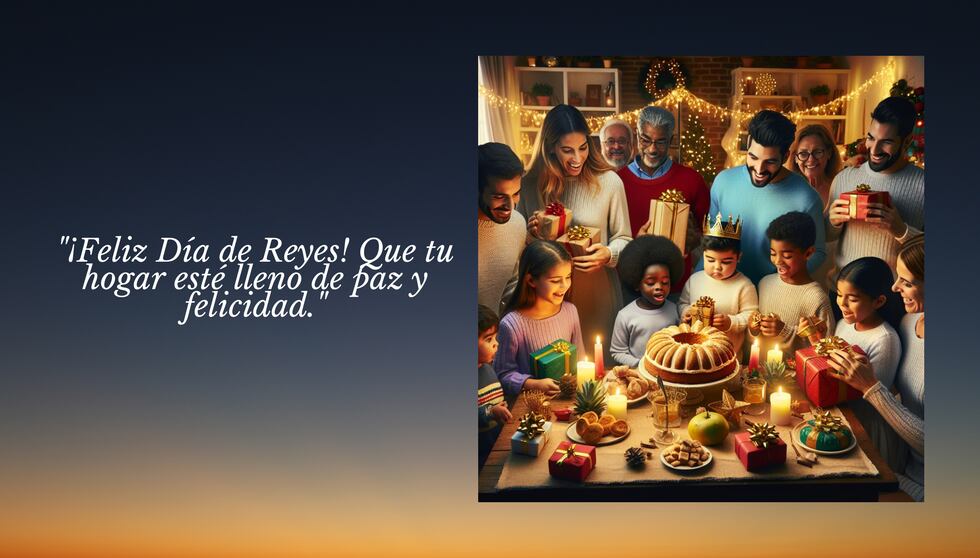 "¡Feliz Día de Reyes! Que tu hogar esté lleno de paz y felicidad." | Crédito: Canva / Composición Mix
