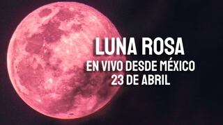 ¿A qué hora empieza y cómo ver la Luna Rosa el 23 de abril desde México?