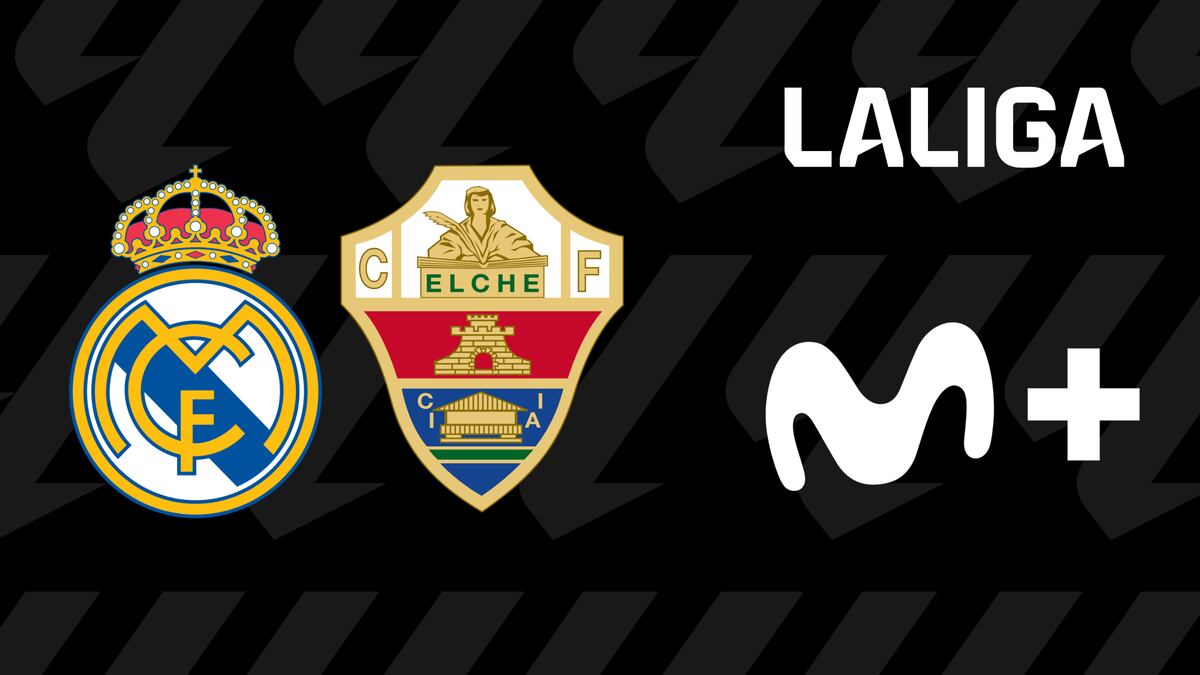 Movistar Plus EN DIRECTO — dónde ver partido Real Madrid — Elche CF por Fútbol TV y LaLiga Bar Online
