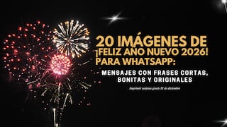 🍺 20 imágenes de ¡Feliz Año Nuevo 2026! para WhatsApp: mensajes con frases cortas, bonitas y originales