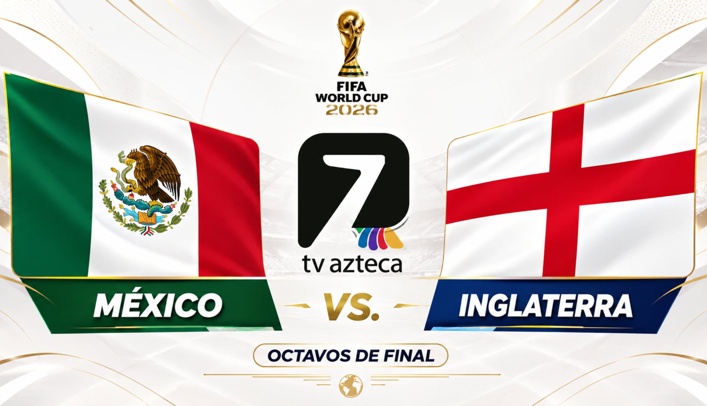 Señal abierta de TV Azteca 7 EN VIVO para ver el juego de México vs. Inglaterra en directo, este domingo 5 de julio, por los octavos de final del Mundial de Fútbol 2026 desde el Estadio Azteca de Ciudad de México. (Foto: Imagen creada por Depor utilizando la IA de Chat GPT)