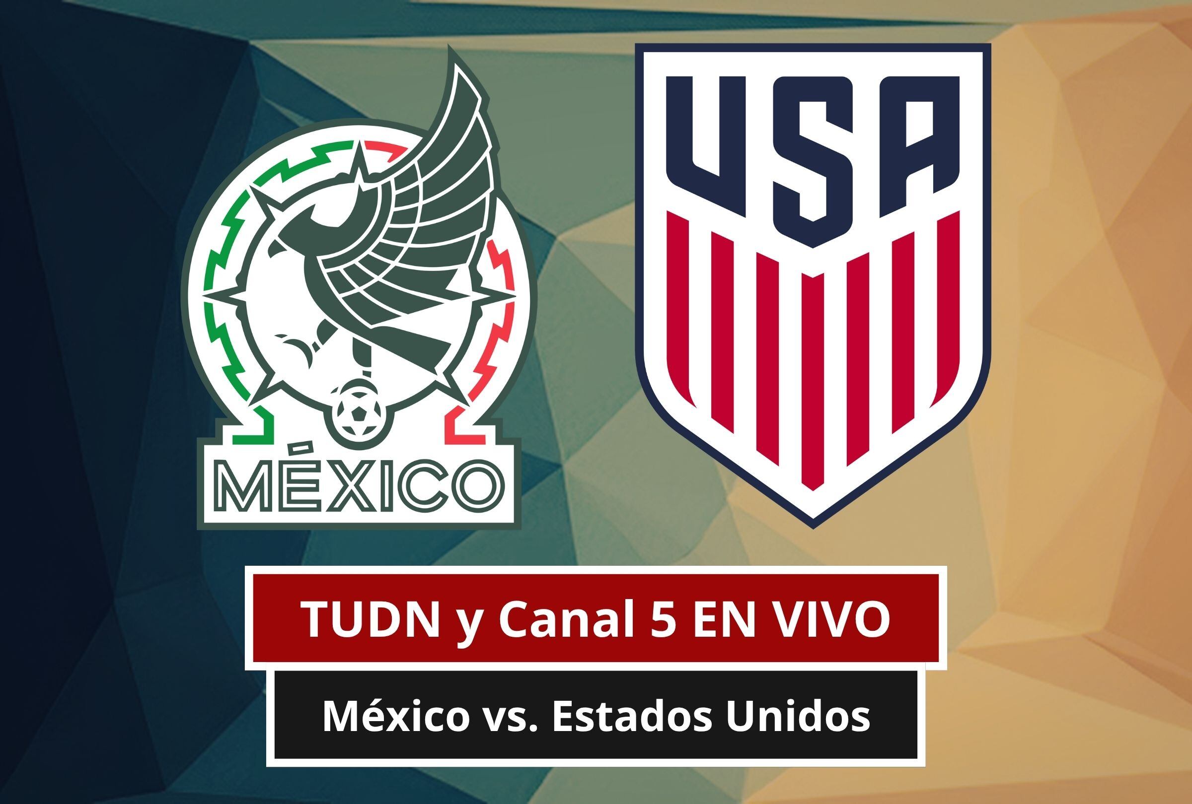 Revisa esta nota para que sepas cómo ver EN VIVO y EN DIRECTO el partido México vs. Estados Unidos por un amistoso FIFA 2026 vía Canal 5 y TUDN. (Foto: Composición Canva - Gestión Mix)