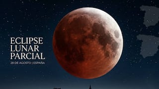 ◉ ¿A qué hora inicia y dónde ver el eclipse lunar parcial con la Luna de Sangre este 27 y 28 de agosto en España?