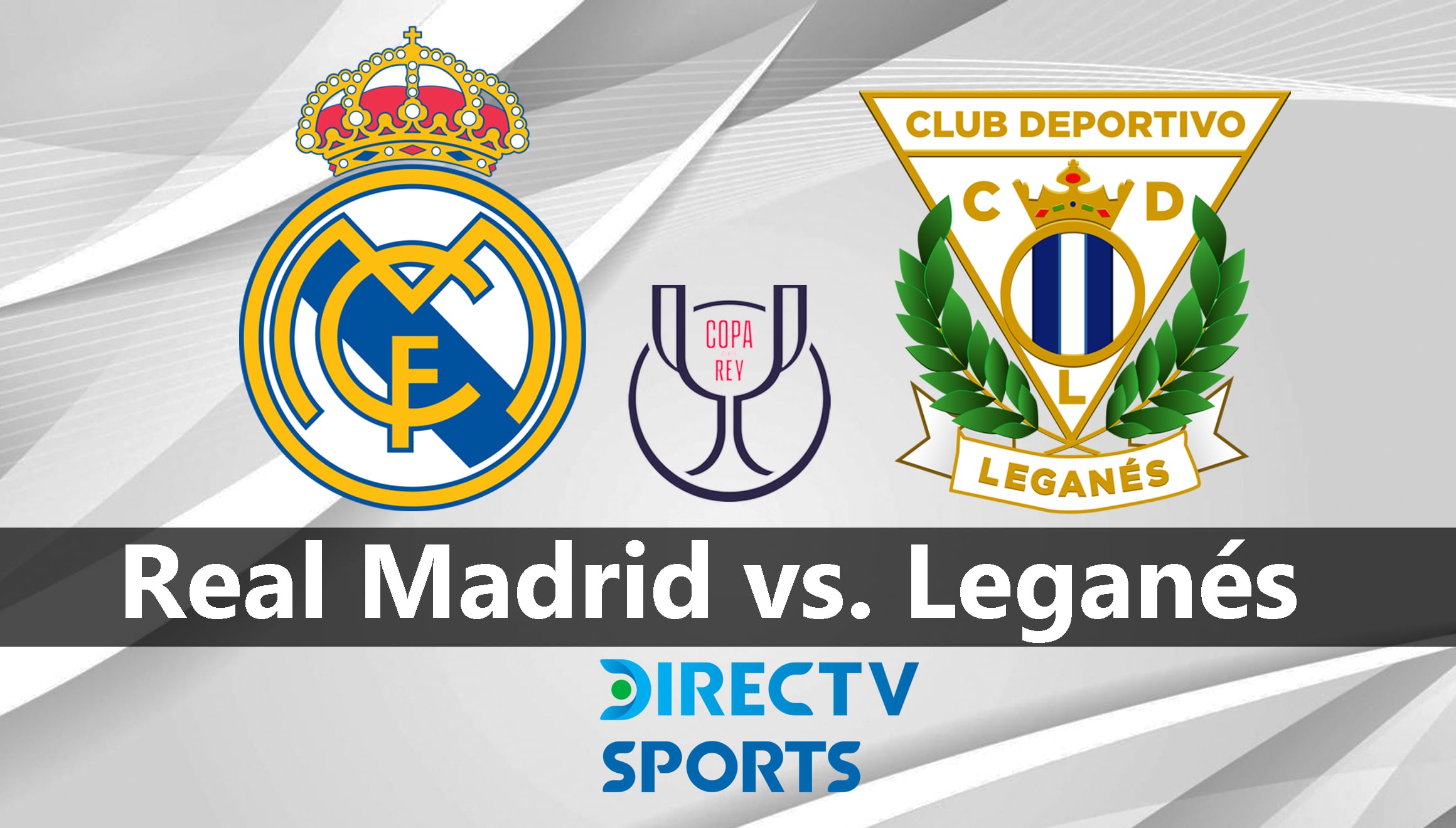 DirecTV Sports transmite el partido por cuartos de final entre Real Madrid vs. Leganés en el Estadio Municipal de Butarque este miércoles 5 de febrero. (Foto: Composición Gestión Mix)