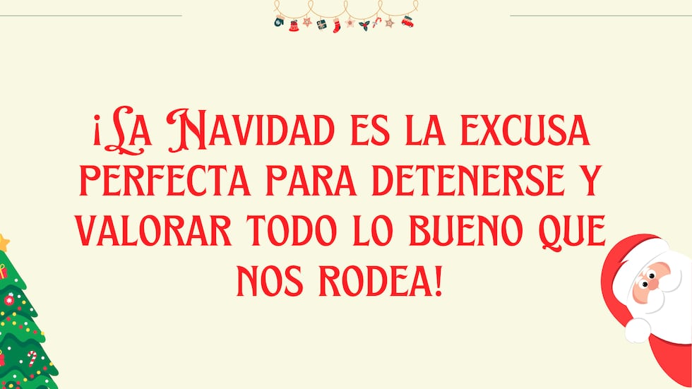 ¡La Navidad es la excusa perfecta para detenerse y valorar todo lo bueno que nos rodea! | Crédito: Canva / Composición Mix