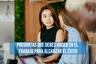 Las 4 preguntas que debes hacer en el trabajo para alcanzar el éxito, según un psicólogo
