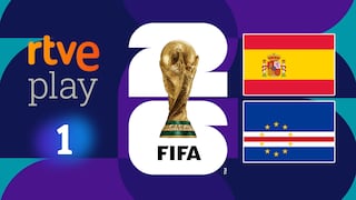 RTVE Play y Canal TVE La 1 HD transmitieron el España — Cabo Verde por la Copa Mundial de Fútbol FIFA 2026
