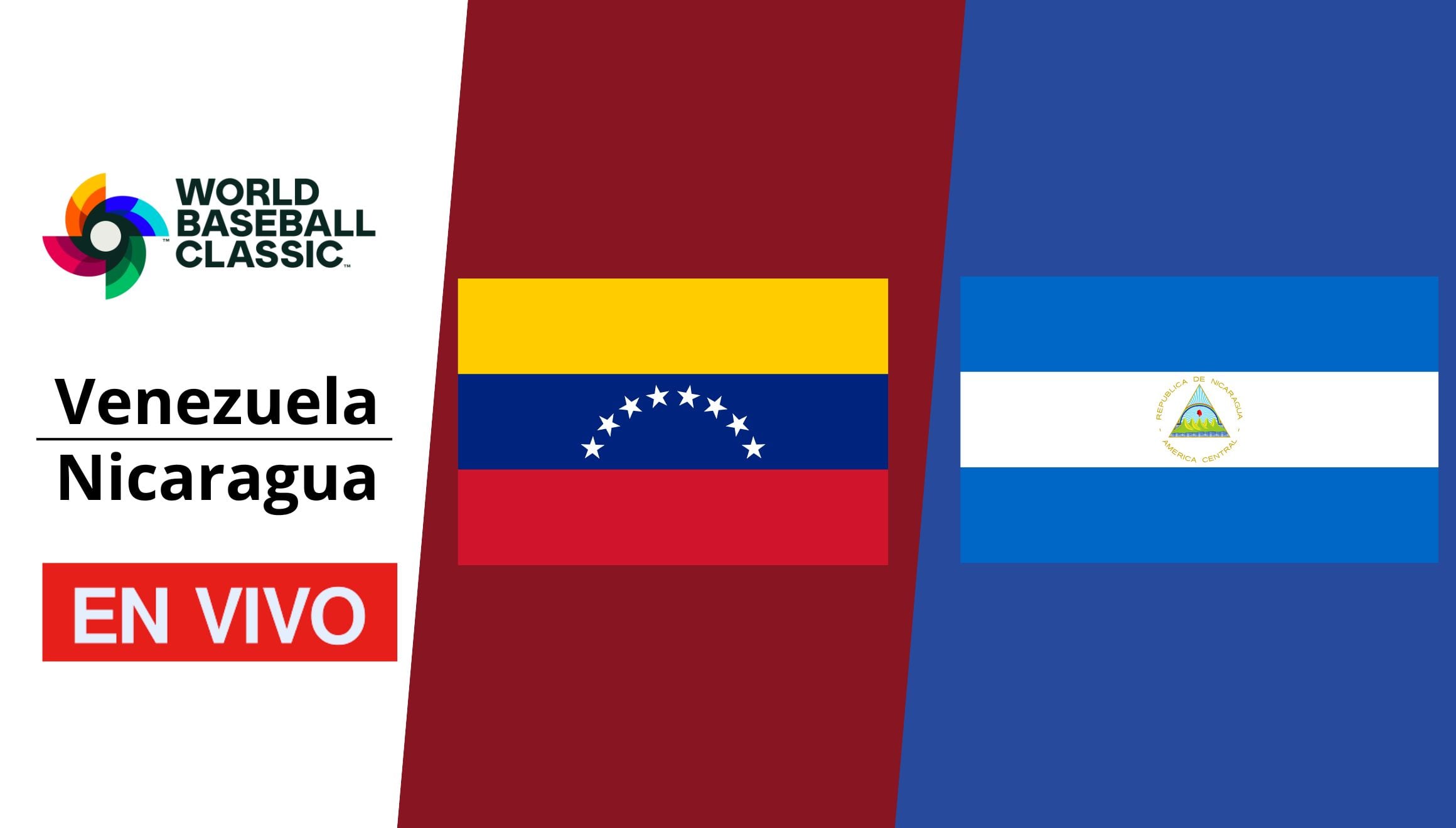 Conoce la fecha, horarios, canales de TV y dónde ver online el partido entre Venezuela vs. Nicaragua este lunes 9 de marzo por el Clásico Mundial de Béisbol 2026. (Foto: Composición Gestión Mix)