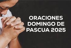 10 oraciones para el Domingo de Pascua 2025: para rezar en casa con fe y esperanza