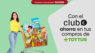 Club de Suscriptores: más de 14 promociones disponibles en Tottus