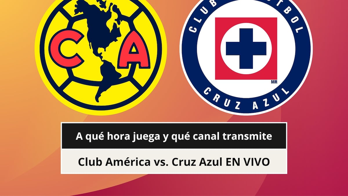 📺 Canales TV que transmiten Club América vs. Cruz Azul EN VIVO hoy por Liga MX 2026 en Estados Unidos y México