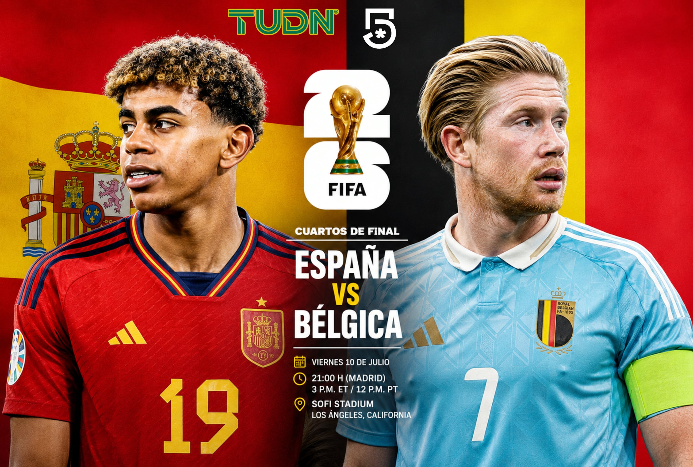 LOS ÁNGELES, CALIFORNIA (ESTADOS UNIDOS), 10/07/2026.- Cobertura oficial de TUDN y Canal 5 EN VIVO GRATIS para ver el partido España vs. Bélgica hoy por los cuartos de final del Mundial 2026 en el SoFi Stadium de Los Ángeles, California. FOTO DE NOÉ YACTAYO