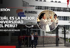 ¿Cuáles son las 10 mejores universidades del Perú, según Sunedu?