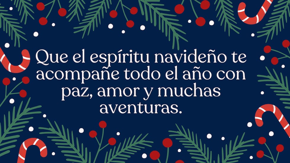 Que el espíritu navideño te acompañe todo el año con paz, amor y muchas aventuras. | Crédito: Canva / Composición Mix