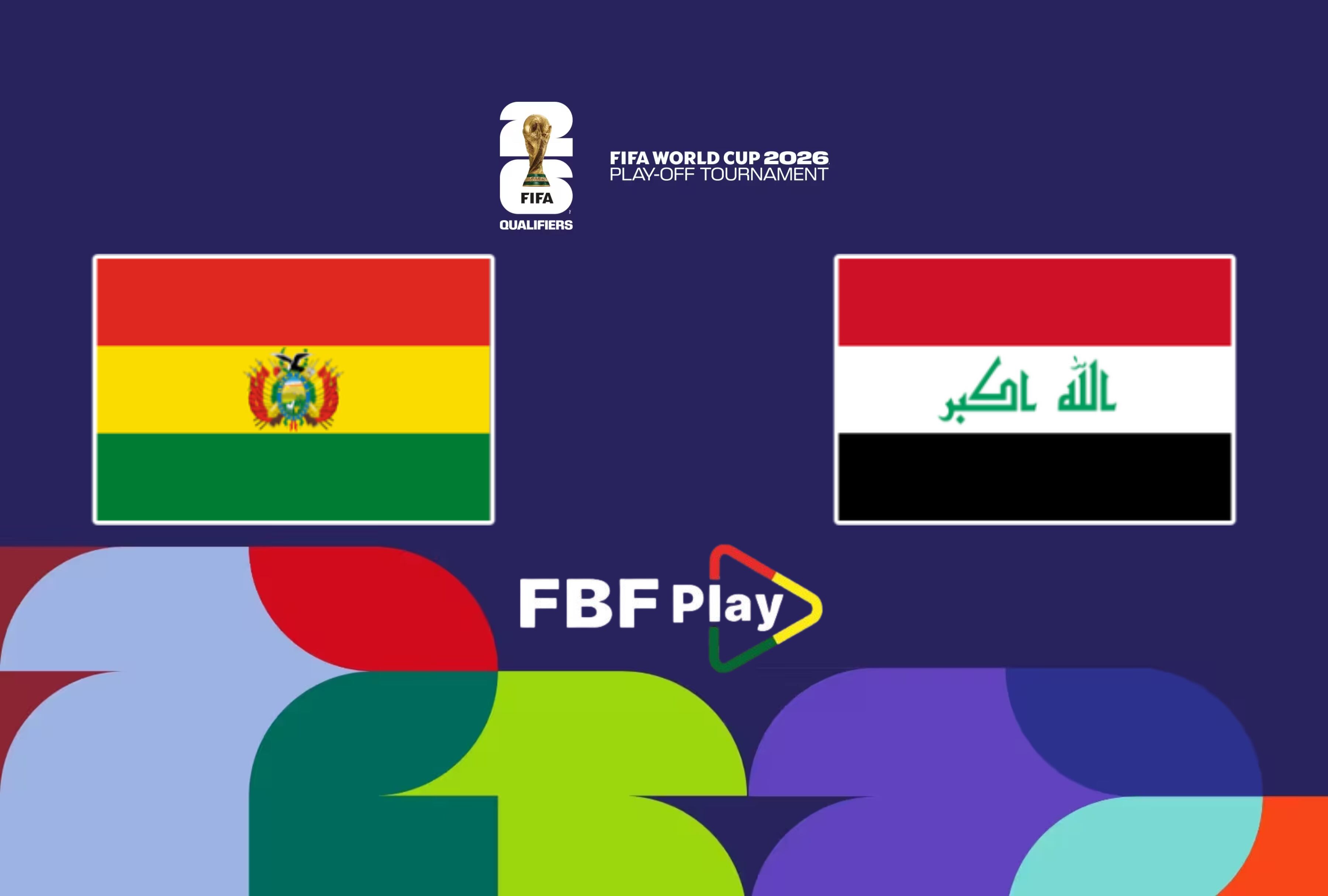 Mira cómo ver el partido Bolivia vs. Irak EN DIRECTO por FBF Play y Fútbol Canal vía Internet. Sintoniza la señal online y apoya a Bolivia en su búsqueda del sueño mundialista. | Crédito: fifa.com / Composición Depor