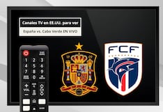 📺 Canales TV de EE.UU. que transmiten el España vs. Cabo Verde EN VIVO por el Mundial de Fútbol 2026